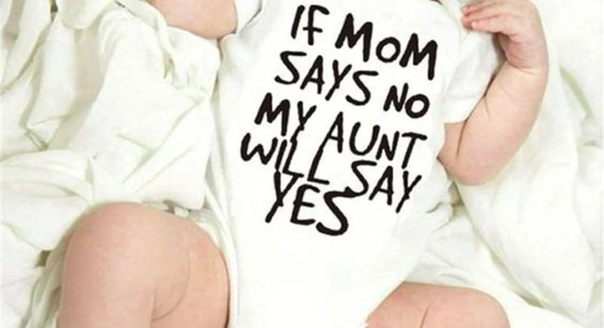 If Mom Says No My Aunt Will Say Yes Funny Newborn Baby Romper Infant Short Sleeve Baby Girl Boy New Born Clothes 0-24M