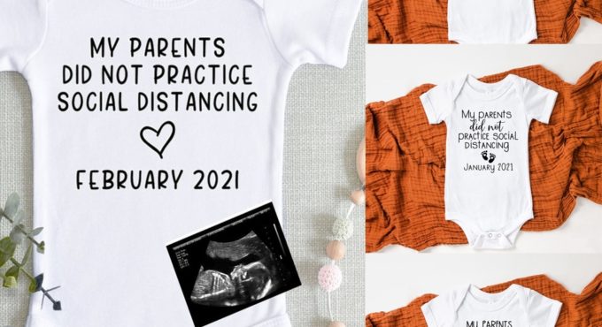 Baby Announcement My Parents Did Not Practice Social Distancing Baby Bodysuit Summer Social Distancing Pregnancy Reveal Ropa